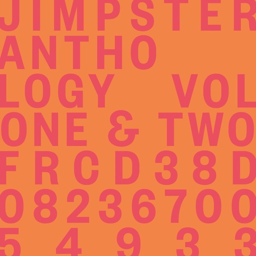 Jimpster - Anthology Volumes One & Two [FRCD38D]